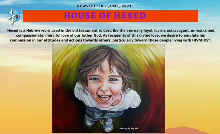 2021 House of Hesed Summer Newsletter