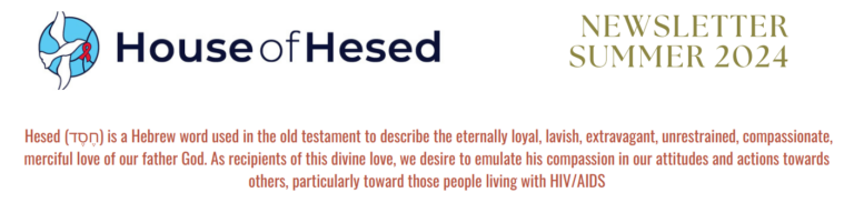 2024 House of Hesed Summer Newsletter