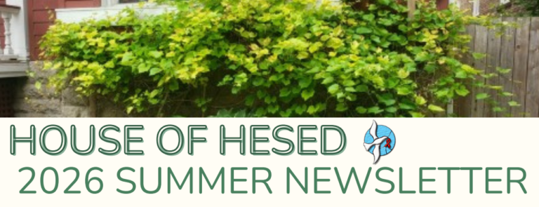 2026 House of Hesed Summer Newsletter